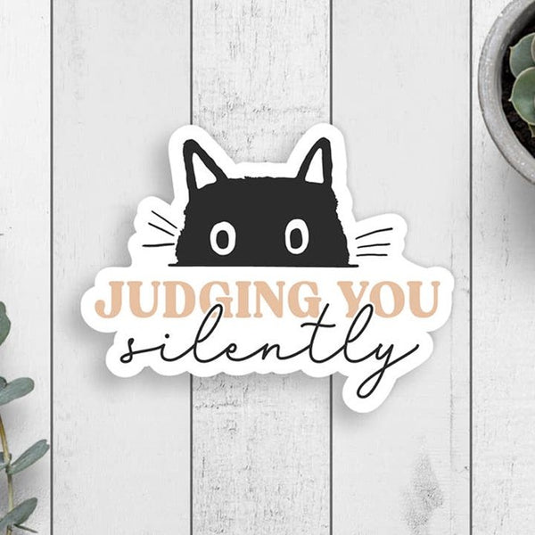 Judging You Silently Sticker