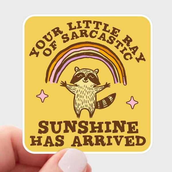 Your Little Ray of Sarcastic Sunshine Sticker