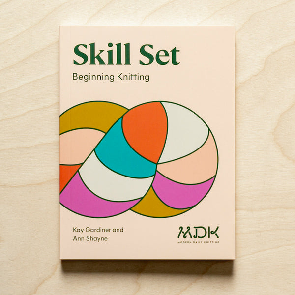 Skill Set: Beginning Knitting