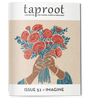 Taproot : Issue 51 : Imagine