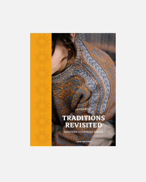 Traditions Revisited - Modern Estonian Knits