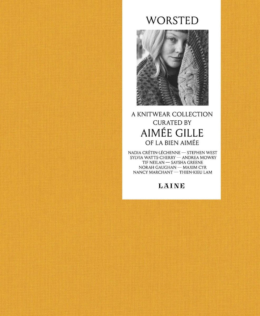 Worsted - A Knitwear Collection Curated by Aimee Gille of La Bien Aimee