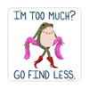 Go Find Less Sticker