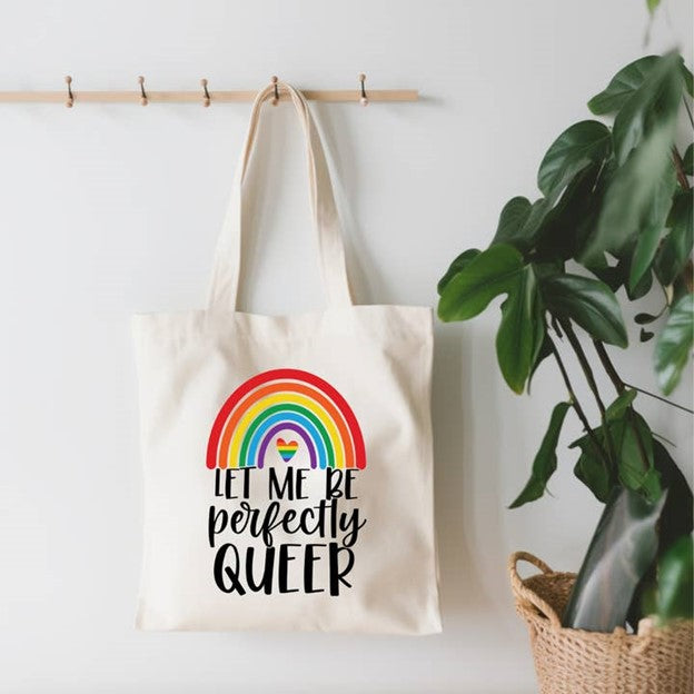 Let Me be Perfectly Queer Canvas Tote Bag