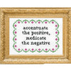 Accentuate the Positive Counted Cross Stitch Kit