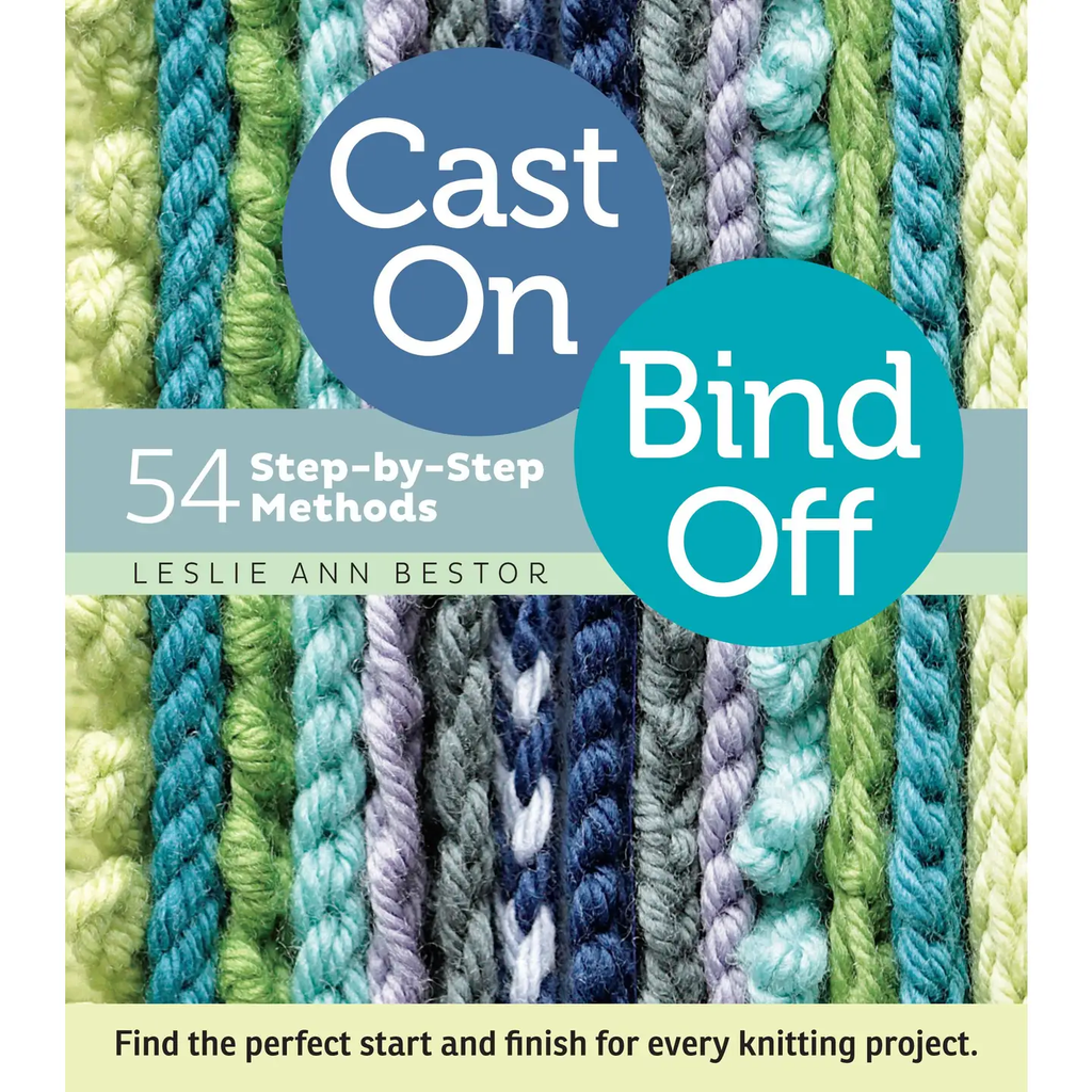 Cast On Bind Off : 54 Step-by-Step Methods