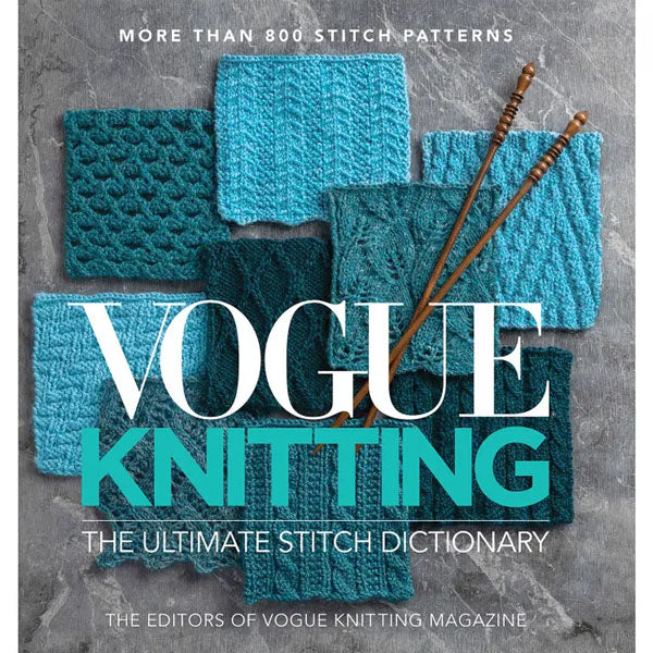 Vogue Knitting : The Ultimate Stitch Dictionary