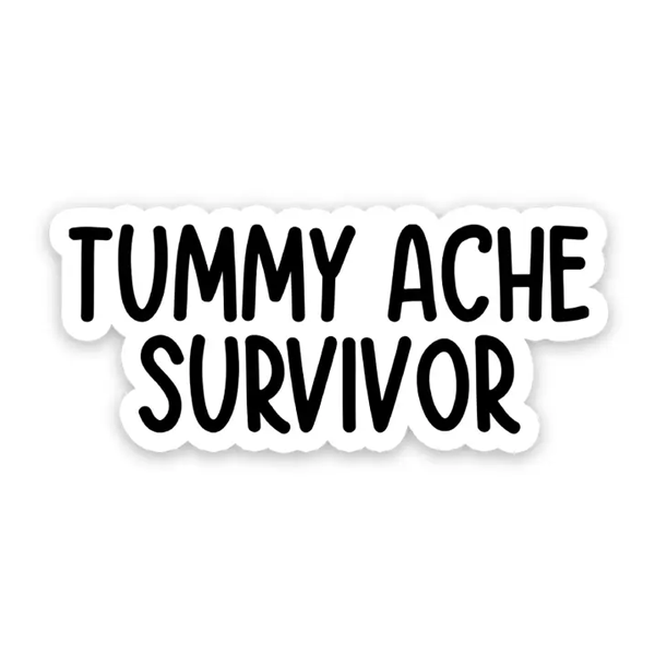 Tummy Ache Survivor Sticker