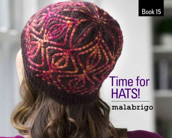 Malabrigo Book 15: Time for HATS!