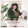 Embody by Jacqueline Cieslak - New!