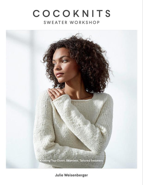 Intensive Cocoknits Sweater Workshop - May 30 - 12:00 - 5:00PM